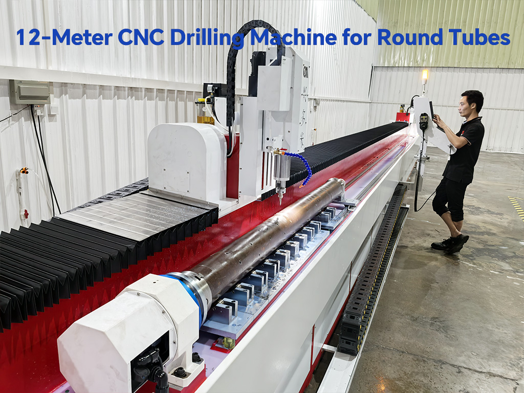 12-Meter CNC Drilling Machine for Round Tubes.jpg
