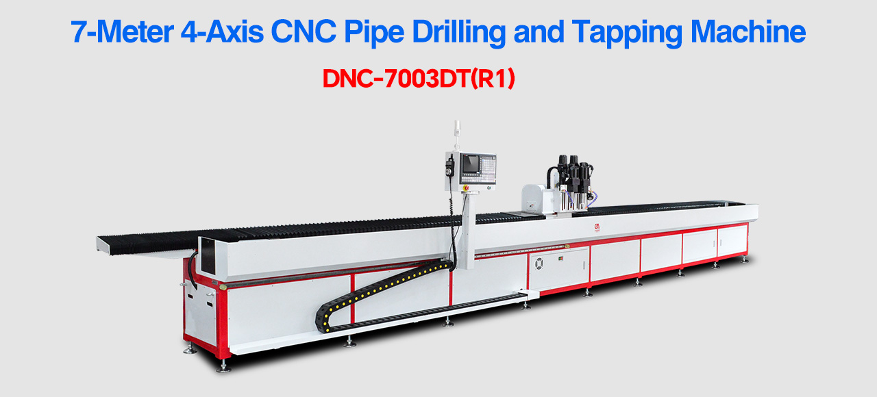 7-Meter 4-Axis CNC Pipe Drilling and Tapping Machine DNC-7003DT(R1)