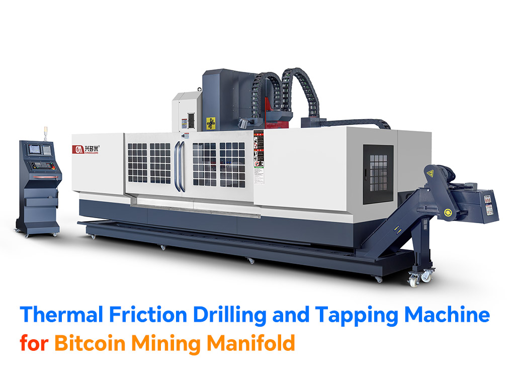 Thermal Friction Drilling and Tapping Machine for Bitcoin Mining Manifold.jpg