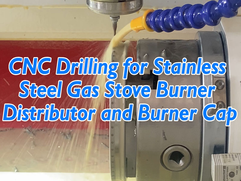 Stainless Steel Burner Hole Drilling Machine
