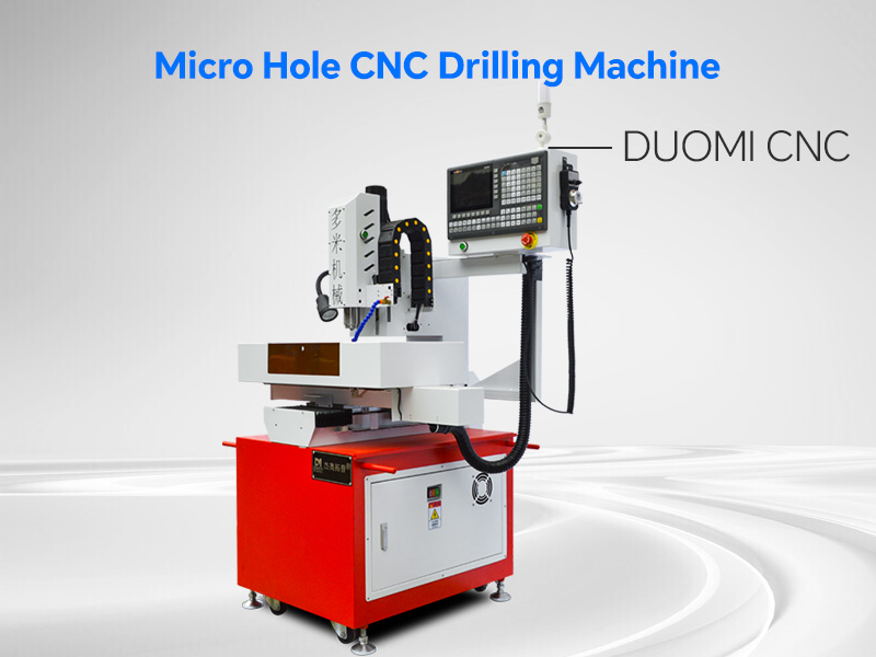 Micro Hole CNC Drilling Machine