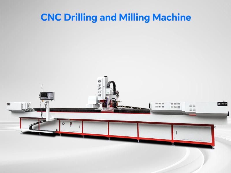 CNC Drilling and Milling Machine