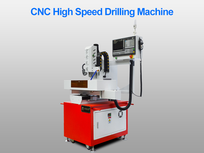 What Is a CNC High Speed Drilling Machine?